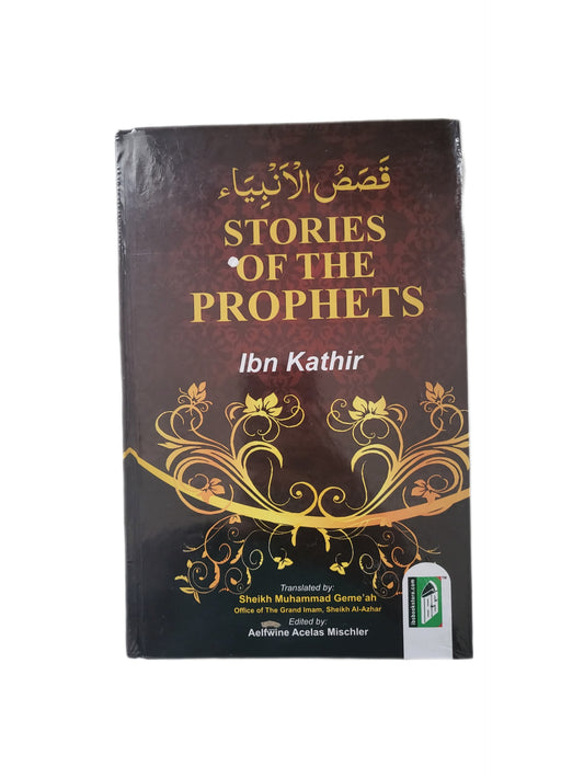 STORIES
OF THE
PROPHETS
By Ibn Kathir - Best Fashion LLC